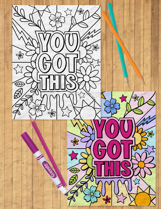 You Got This Coloring Sheet