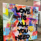 Love Is All You Need Acrylic Print