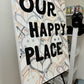 Our Happy Place Canvas Painting