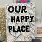 Our Happy Place Canvas Painting