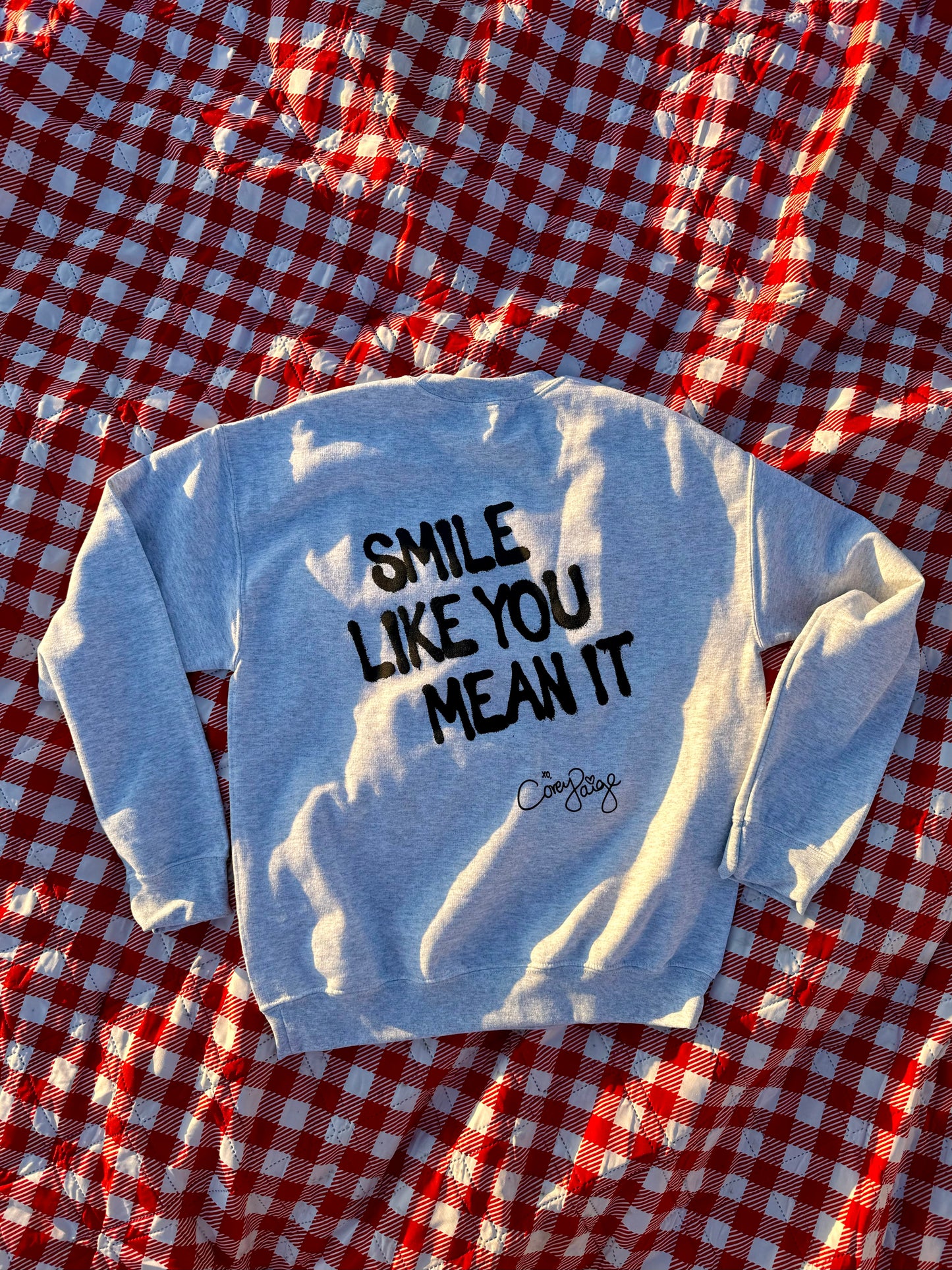 Smile Like You Mean It Crew Neck Sweatshirt