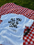 Load image into Gallery viewer, All You Need Is Love T-Shirt
