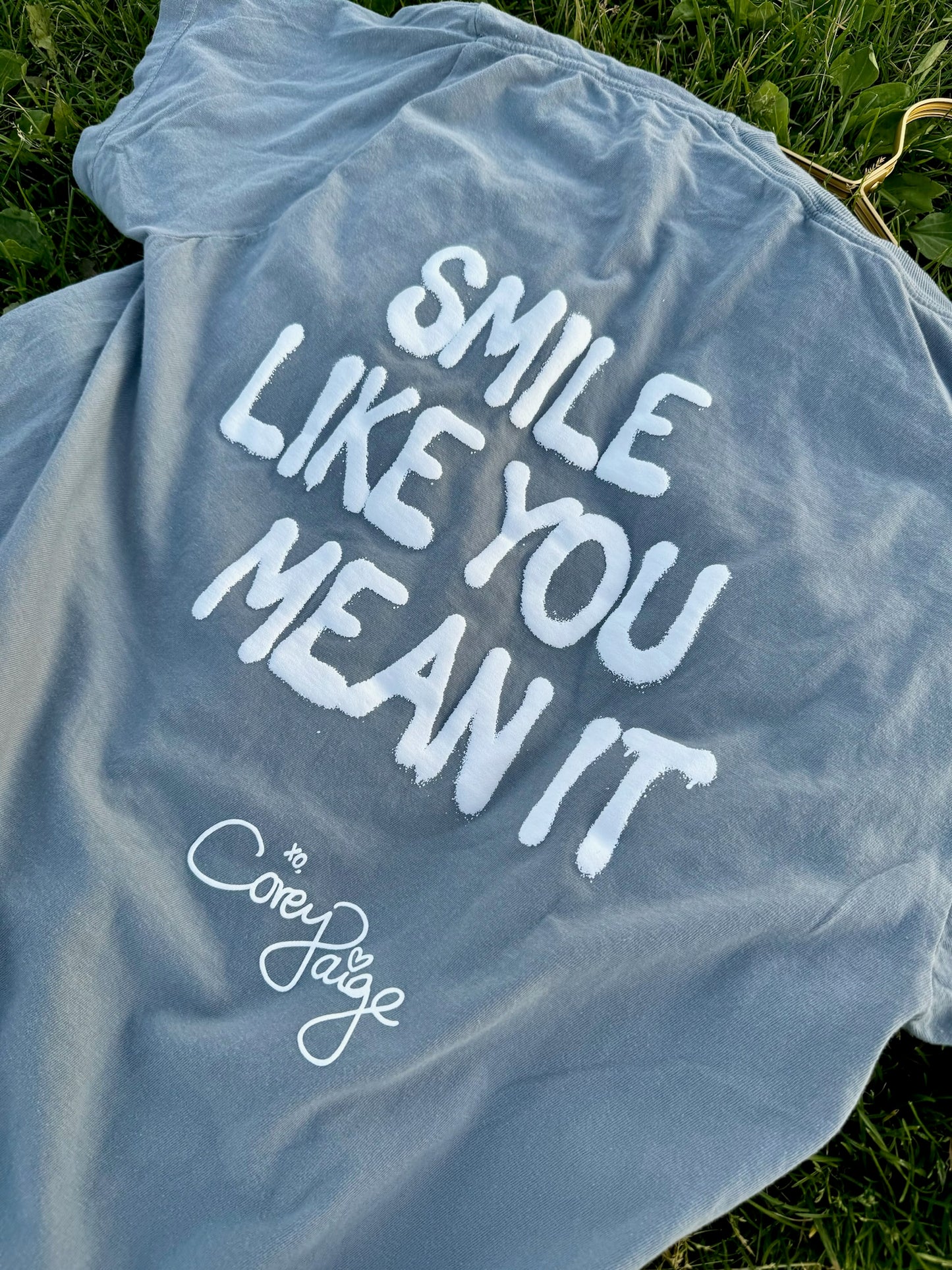 Smile Like You Mean It T-Shirt