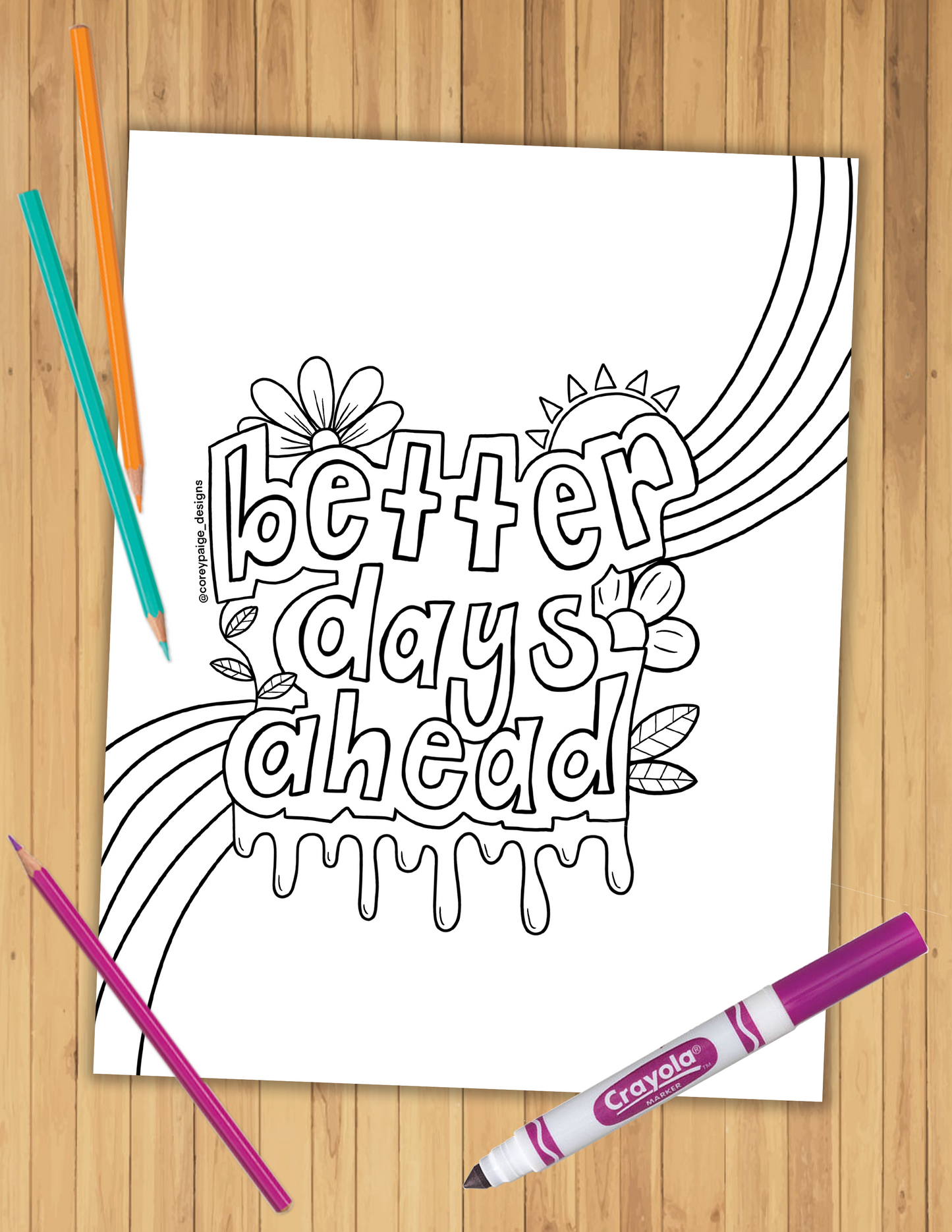 Better Days Ahead Coloring Sheet