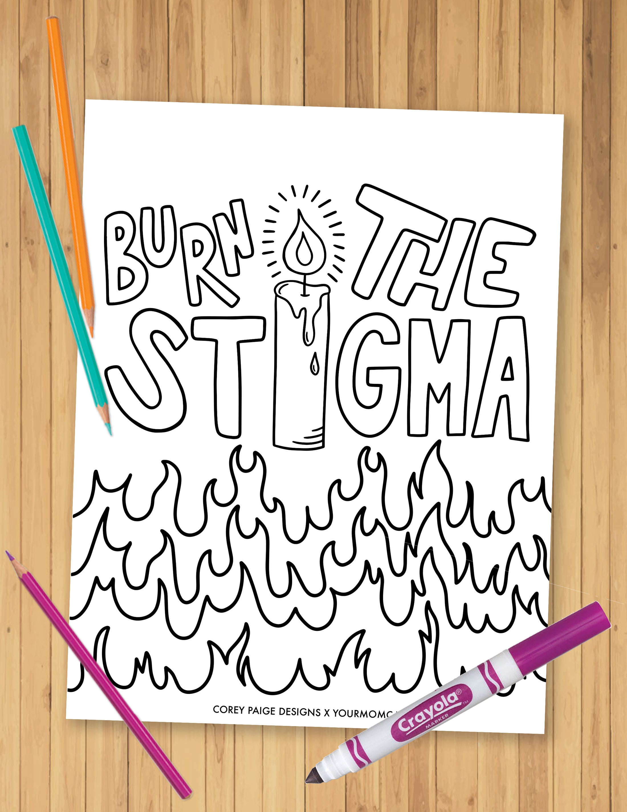 Burn The Stigma Coloring Sheet