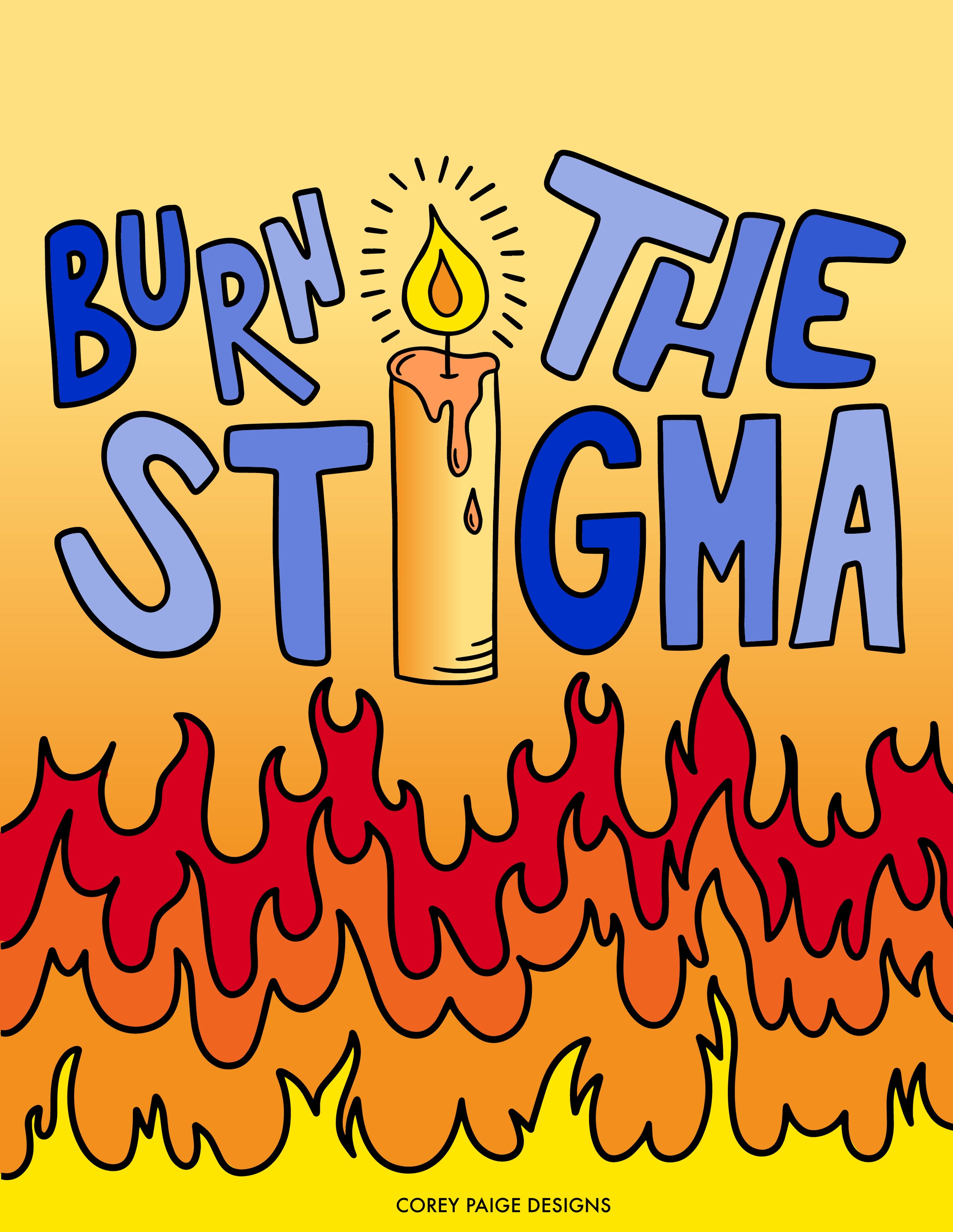 Burn The Stigma Coloring Sheet