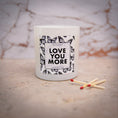 Load image into Gallery viewer, Love You More Candle Collection
