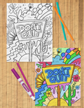 Load image into Gallery viewer, Don't Quit Coloring Sheet
