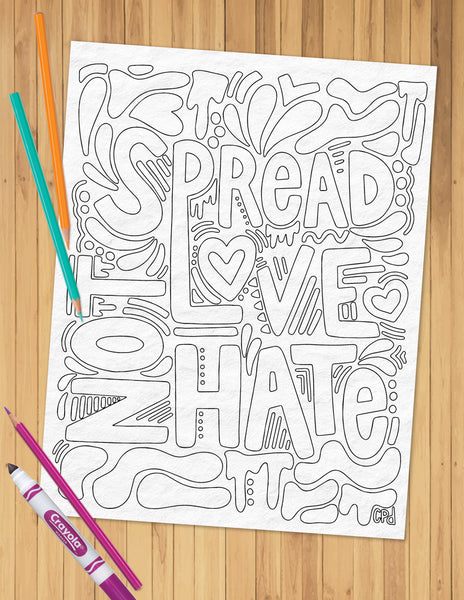 Spread Love Not Hate Coloring Sheet