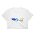 Load image into Gallery viewer, Good Vibes / Wake Up Workout Cropped  - as seen exclusively at POPSUGAR Play/Ground
